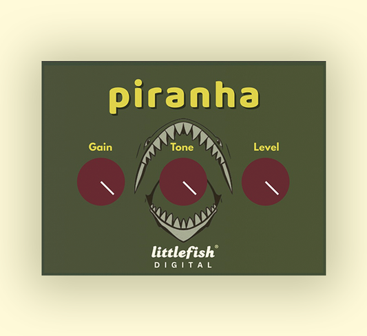 Piranha - Creative Fuzz Distortion