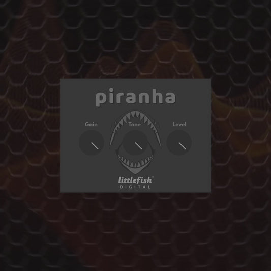 Piranha - Creative Fuzz Distortion